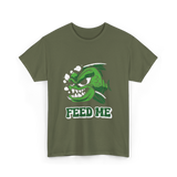 Feed Me Piranha Fish Piranhas T-Shirt - Military Green