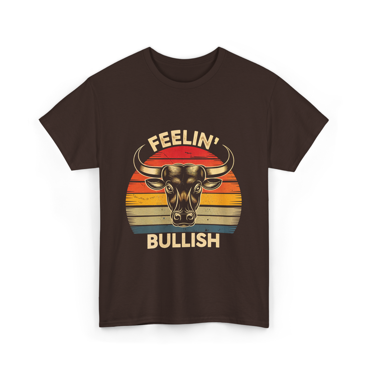 Feelin' Bullish Bull Market Trading T-Shirt - Dark Chocolate