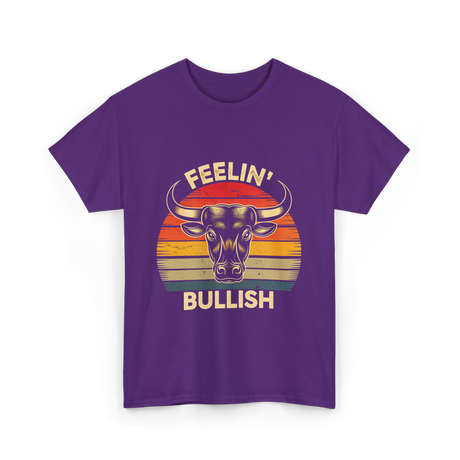 Feelin' Bullish Bull Market Trading T-Shirt - Purple