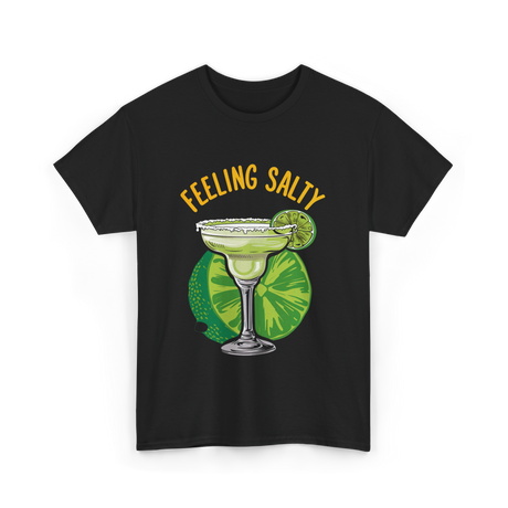 Feeling Salty Margarita T-Shirt - Black