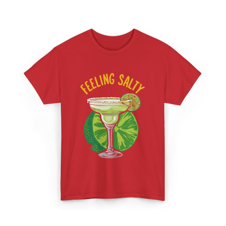 Feeling Salty Margarita T-Shirt - Red