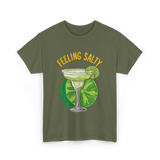 Feeling Salty Margarita T-Shirt - Military Green