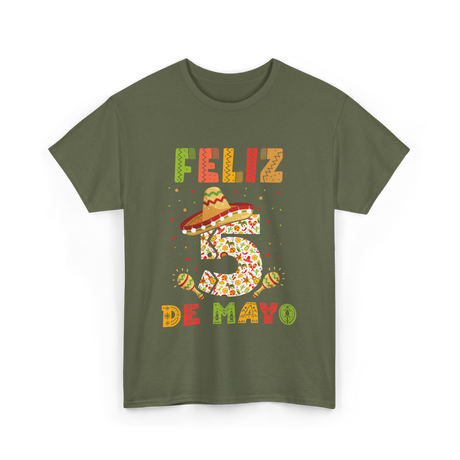 Feliz 5 De Mayo Cinco De Mayo T-Shirt - Military Green