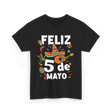 Feliz 5 de Mayo Fiesta Mexico T-Shirt - Black