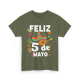 Feliz 5 de Mayo Fiesta Mexico T-Shirt - Military Green