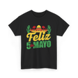 Feliz 5 de Mayo Mexico Celebration T-Shirt - Black