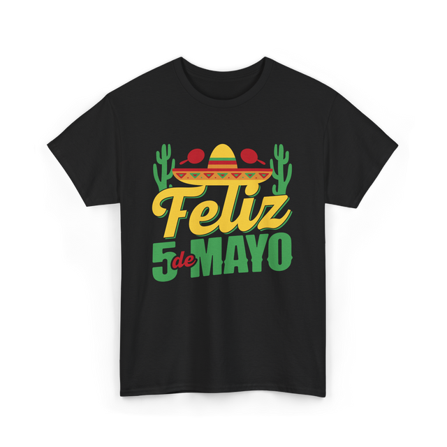 Feliz 5 de Mayo Mexico Celebration T-Shirt - Black