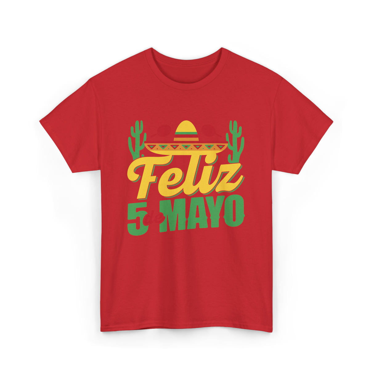 Feliz 5 de Mayo Mexico Celebration T-Shirt - Red