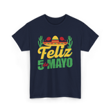 Feliz 5 de Mayo Mexico Celebration T-Shirt - Navy