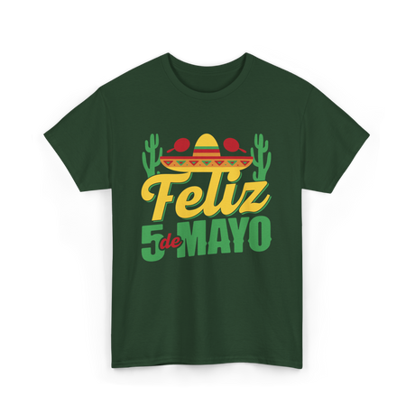 Feliz 5 de Mayo Mexico Celebration T-Shirt - Forest Green