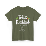 Feliz Navidad Christmas Holiday T-Shirt - Military Green