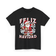 Feliz Navidad Santa Claus T-Shirt - Black