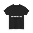 Feminism Definition Strong Women T-Shirt - Black