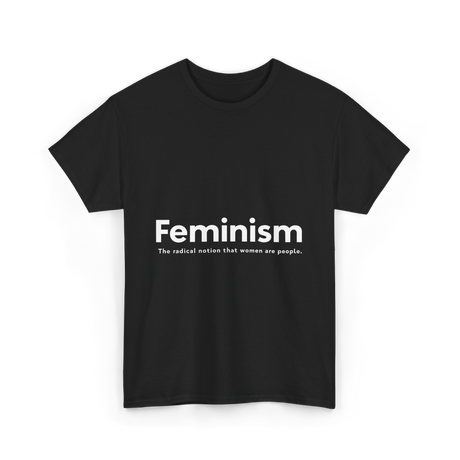 Feminism Definition Strong Women T-Shirt - Black