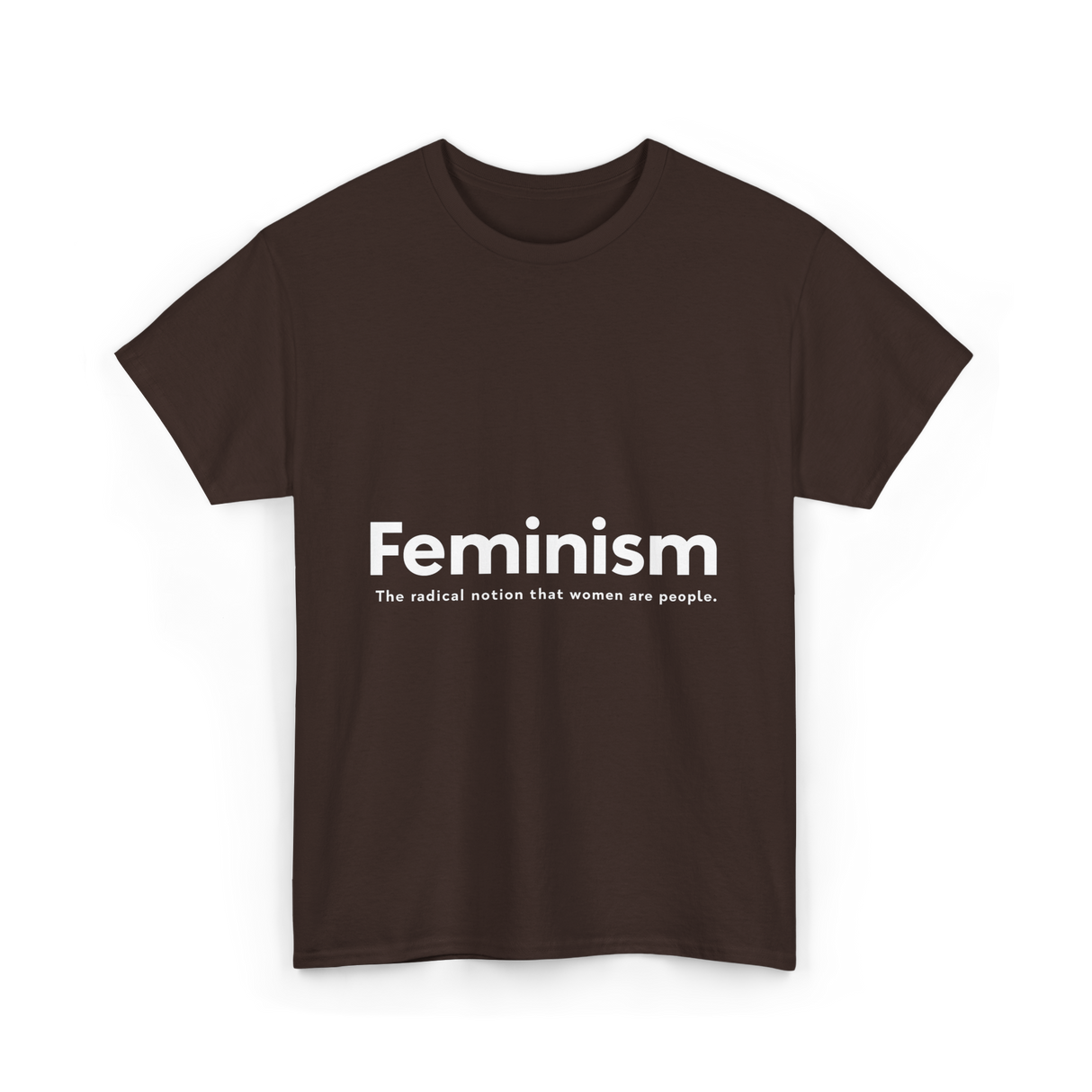 Feminism Definition Strong Women T-Shirt - Dark Chocolate