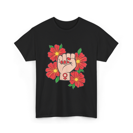 Feminist Fist Flowers Feminism T-Shirt - Black