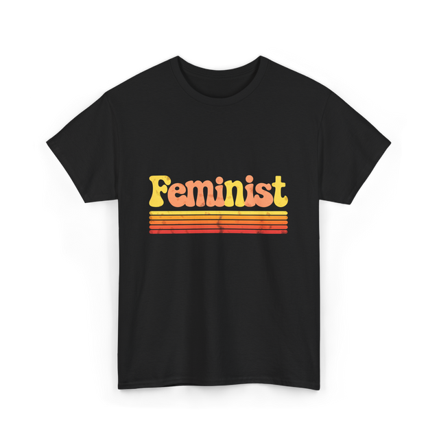 Feminist Retro Feminism Equality T-Shirt - Black