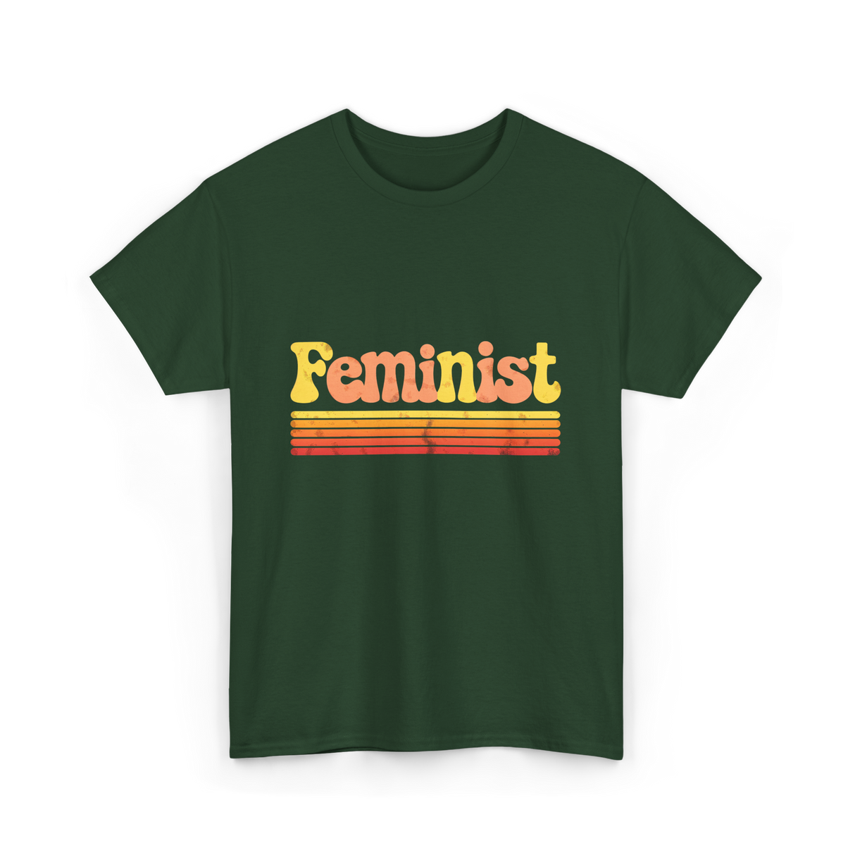 Feminist Retro Feminism Equality T-Shirt - Forest Green