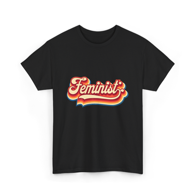 Feminist Retro Feminism Movement T-Shirt - Black