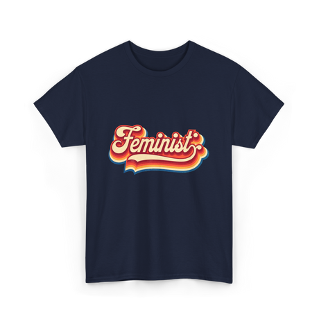 Feminist Retro Feminism Movement T-Shirt - Navy