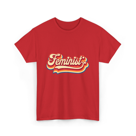 Feminist Retro Feminism Movement T-Shirt - Red