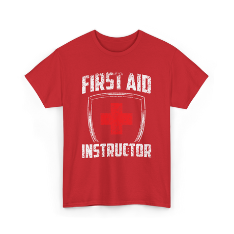 First Aid Instructor First Aid Training T-Shirt - Red