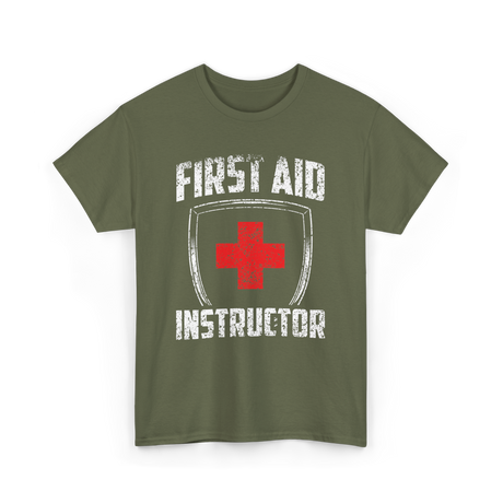 First Aid Instructor First Aid Training T-Shirt - Military Green