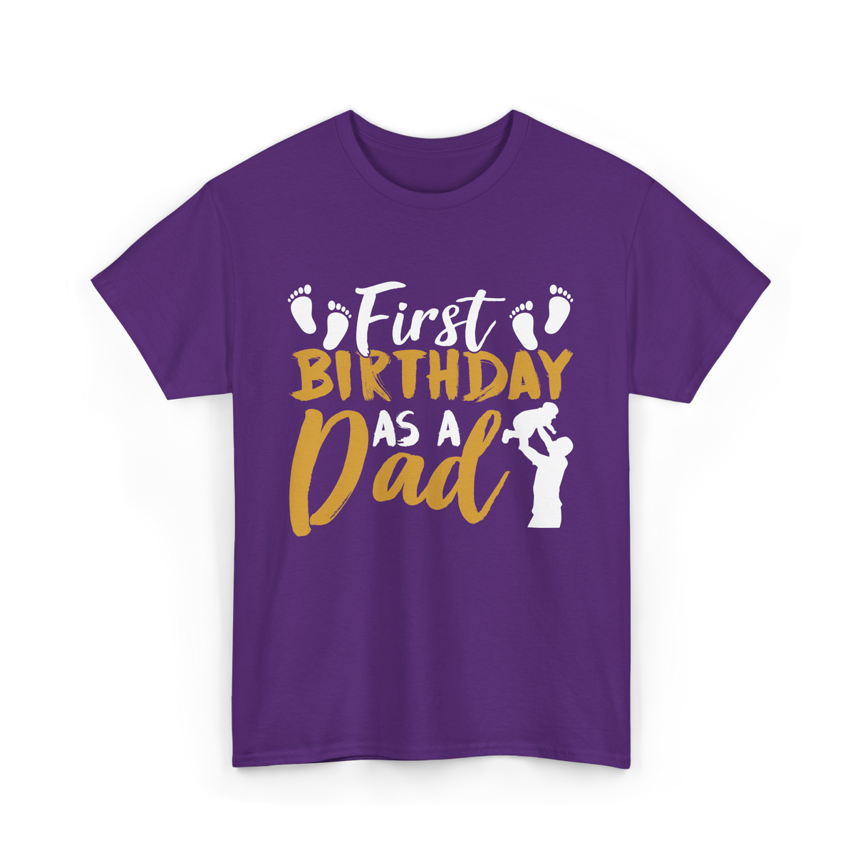 First Birthday as a Dad Father T-Shirt - Purple