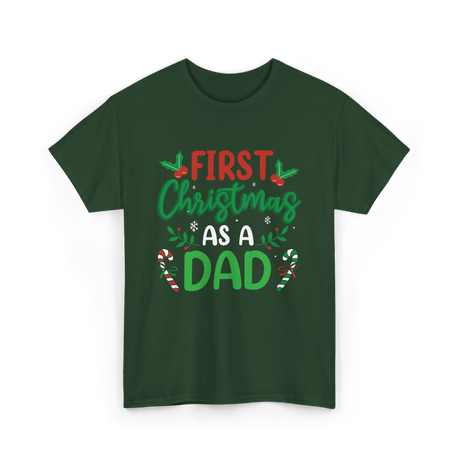 First Christmas As A Dad Announcement T-Shirt - Forest Green