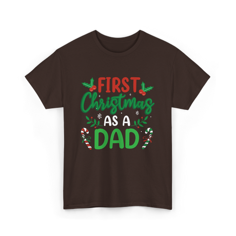 First Christmas As A Dad Announcement T-Shirt - Dark Chocolate