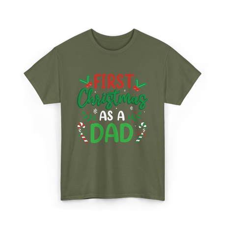 First Christmas As A Dad Announcement T-Shirt - Military Green