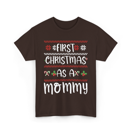 First Christmas As A Mommy Christmas T-Shirt - Dark Chocolate