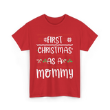 First Christmas As A Mommy Christmas T-Shirt - Red