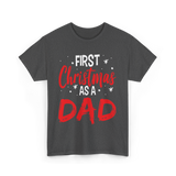 First Christmas As Dad Christmas T-Shirt - Dark Heather