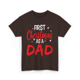 First Christmas As Dad Christmas T-Shirt - Dark Chocolate