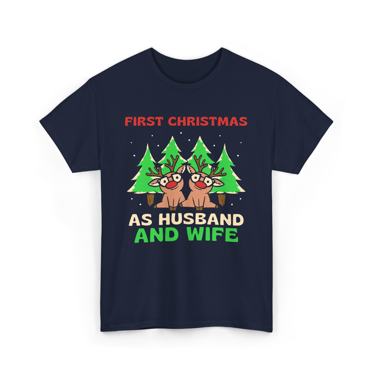 First Christmas As Husband Wife T-Shirt - Navy