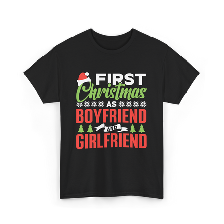 First Christmas Boyfriend Girlfriend T-Shirt - Black