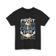 First Cruise Ever Cruise Vacation T-Shirt - Black