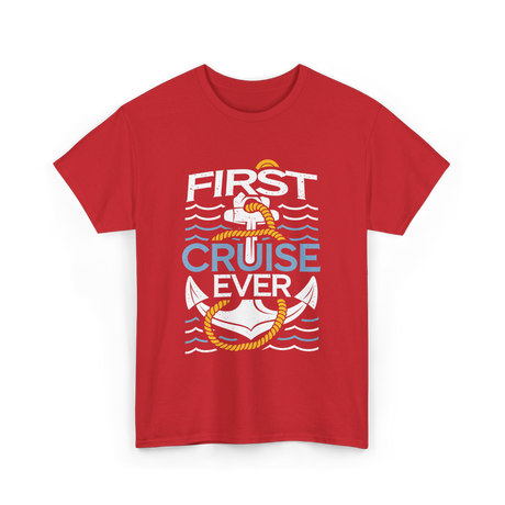 First Cruise Ever Cruise Vacation T-Shirt - Red