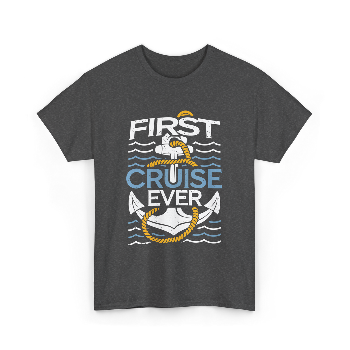 First Cruise Ever Cruise Vacation T-Shirt - Dark Heather