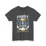 First Cruise Ever Cruise Vacation T-Shirt - Dark Heather