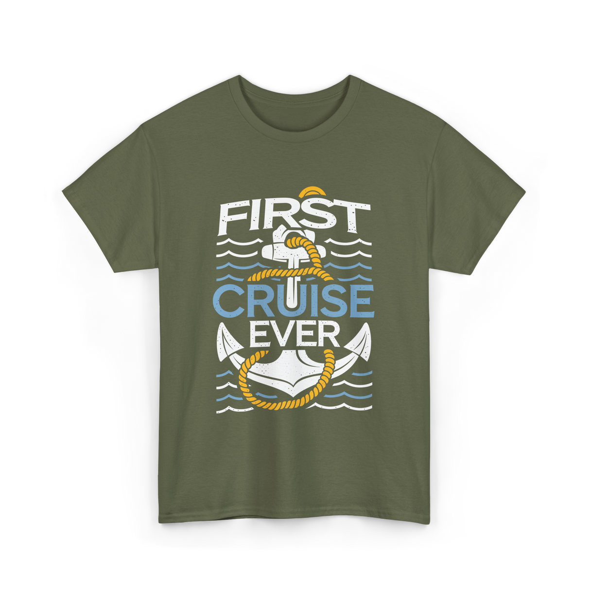 First Cruise Ever Cruise Vacation T-Shirt - Military Green