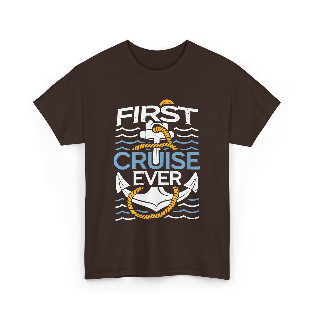 First Cruise Ever Cruise Vacation T-Shirt - Dark Chocolate