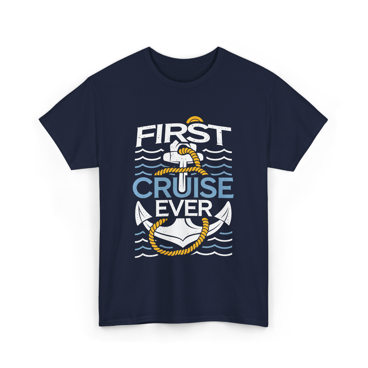 First Cruise Ever Cruise Vacation T-Shirt - Navy