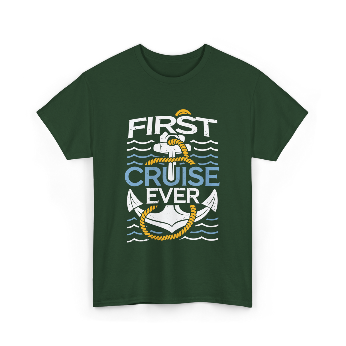 First Cruise Ever Cruise Vacation T-Shirt - Forest Green