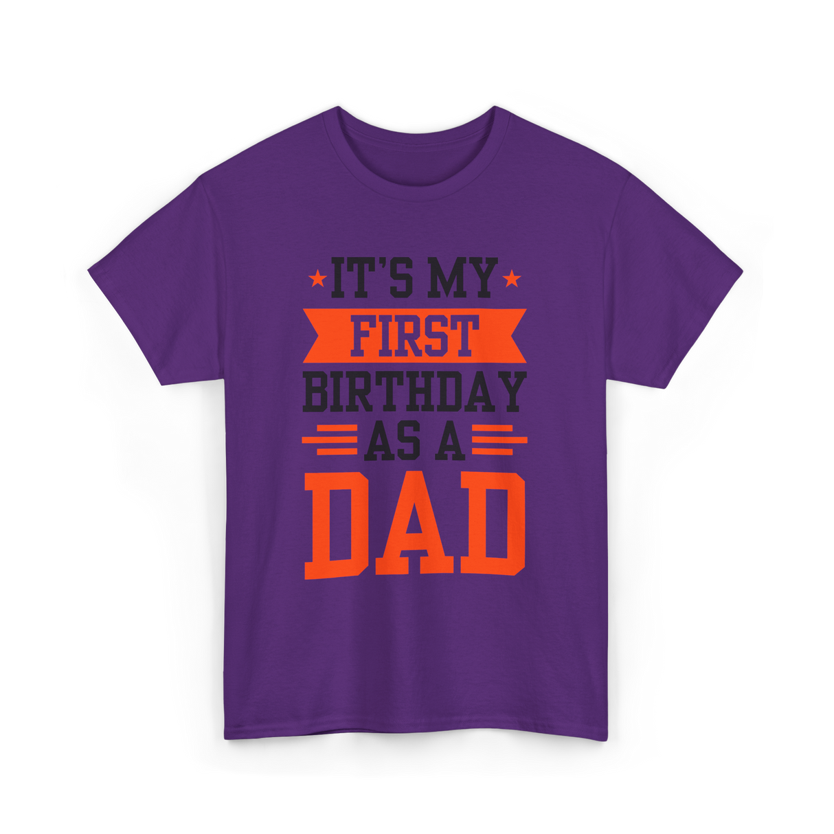 First Dad Daddy T-Shirt - Purple