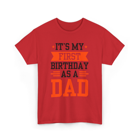 First Dad Daddy T-Shirt - Red