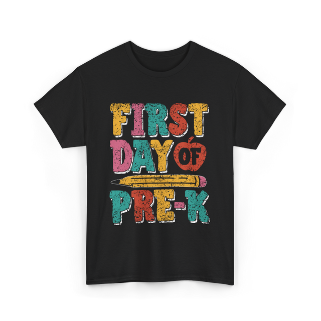 First Day of Pre K Kids Pre K T-Shirt - Black