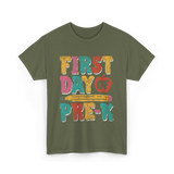 First Day of Pre K Kids Pre K T-Shirt - Military Green