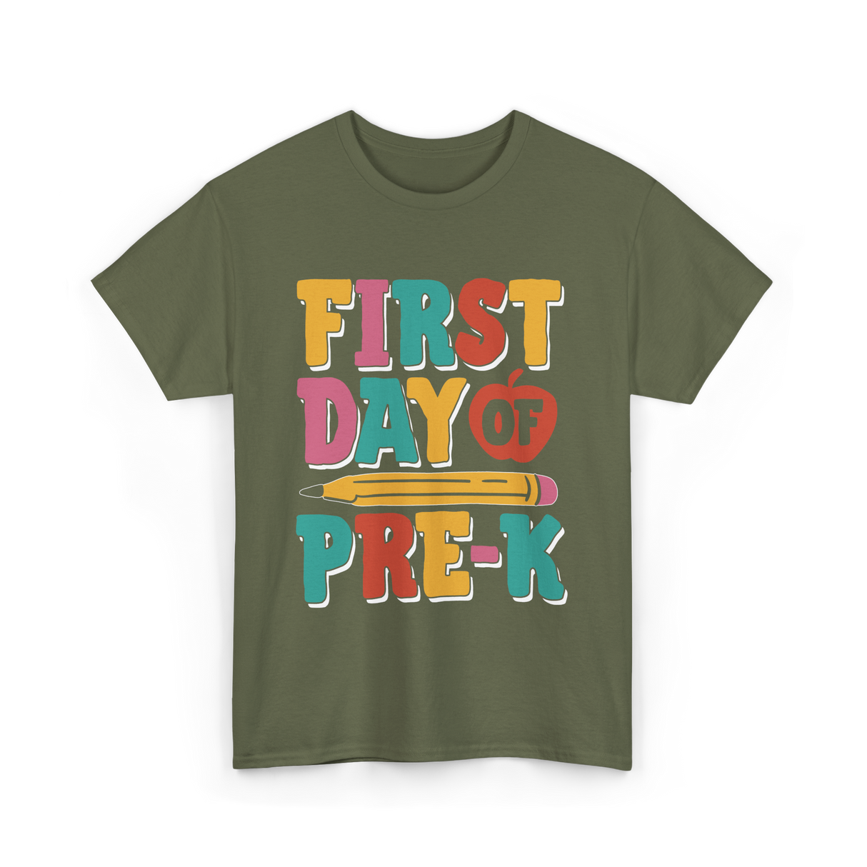 First Day of Pre K Kids T-Shirt - Military Green